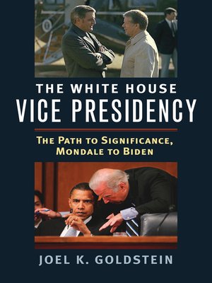 cover image of The White House Vice Presidency
